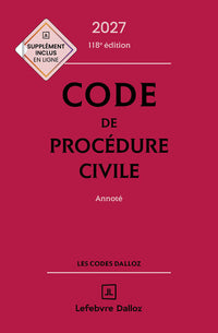 Code de procédure civile 2027, annoté. 118e éd.