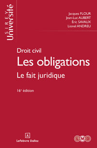 Droit civil. Les obligations. Le fait juridique