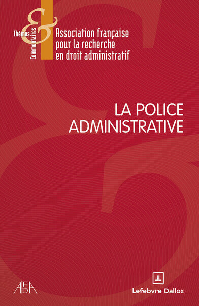 La police administrative