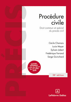 Procédure civile. 38e éd. - Droit commun et spécial du procès civil, MARD.