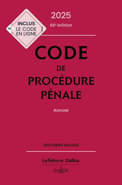 Code de procédure pénale 2025, annoté