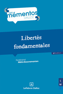 Libertés fondamentales. 6e éd.