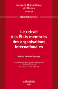 Le retrait des États membres des organisations internationales