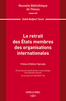 Le retrait des États membres des organisations internationales