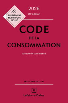 Code de la consommation 2026