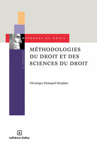 Méthodologies du droit et des sciences du droit. 4e éd.