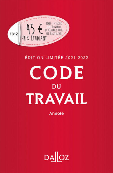 Code du travail annoté, Édition limitée 2022-2023 86ed
