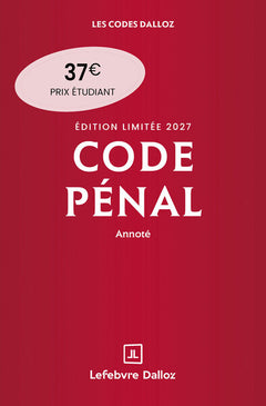 Code pénal 2027 annoté. Édition limitée. 124e éd.