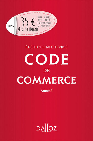 Code de commerce 2022 annoté