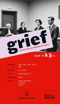 Grief, revue sur les mondes du droit n° 13/1
