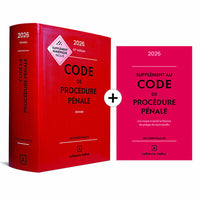 Code de procédure pénale 2026, annoté 67e éd. + Supplément "loi narcotrafic" inclus