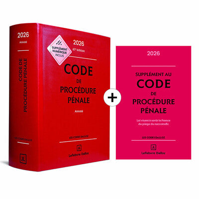 Code de procédure pénale 2026, annoté 67e éd. + Supplément "loi narcotrafic" inclus