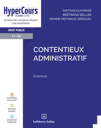 Contentieux administratif. 8e éd.