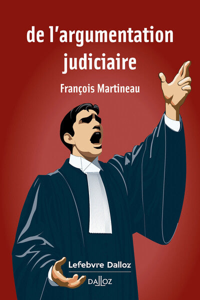 De l'argumentation judiciaire