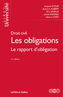 Droit civil - Les obligations Le rapport d'obligation