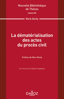 La dématérialisation des actes du procès civil