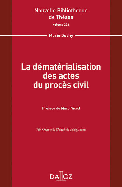 La dématérialisation des actes du procès civil