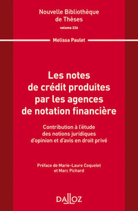 Les notes de crédit produites par les agences de notation financière