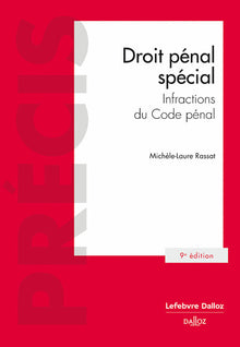 Droit pénal spécial - Infractions du Code pénal