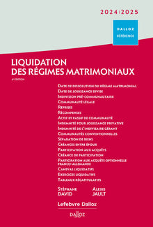 Liquidation des régimes matrimoniaux 2024/2025