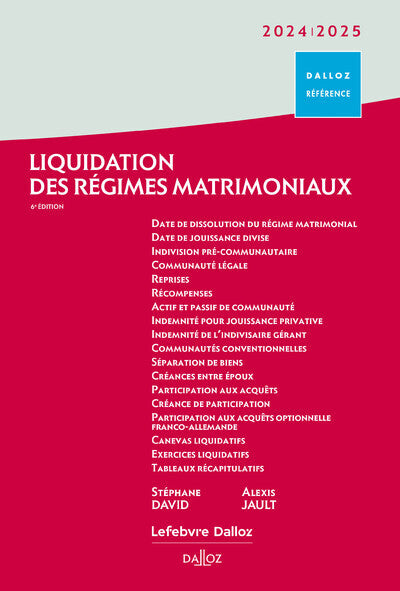 Liquidation des régimes matrimoniaux 2024/2025