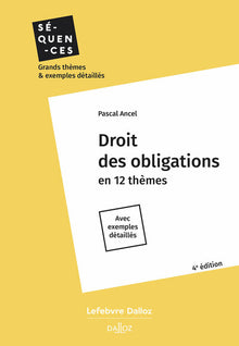 Droit des obligations - En 12 thèmes