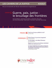 Les Cahiers de la justice 1/2025