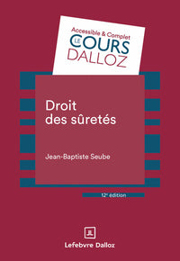 Droit des sûretés. 12e éd.