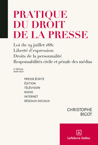 Pratique du droit de la presse 2025/2026