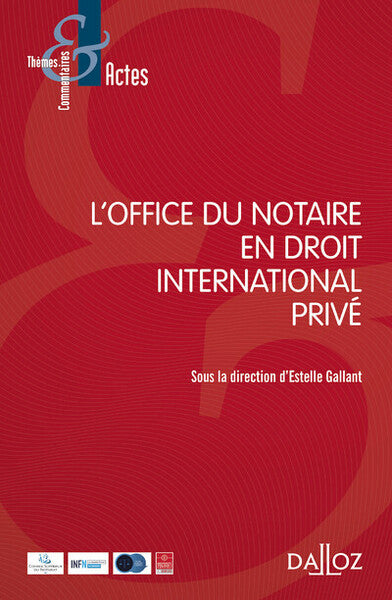 L'office du notaire en droit international privé