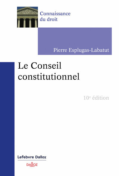 Le Conseil constitutionnel
