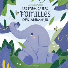 Les Formidables familles des animaux