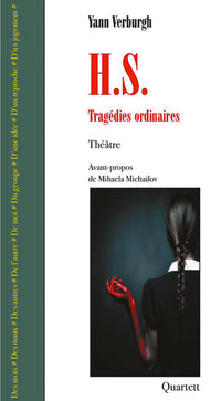 H.S. Tragédies ordinaires