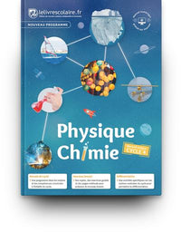Physique-Chimie Cycle 4 (5e 4e 3e) : Manuel élève