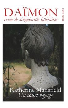 Katherine Mansfield - Un court voyage