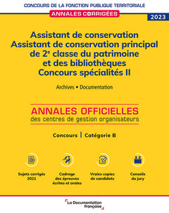 Assistant de conservation. Assistant de conservation principal de 2e classe du patrimoine et des bibliothèques 2023.  Spécialités II