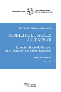 Mobilité et accès à l'emploi. La région Hauts de France