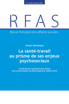 La santé-travail au prisme de ses enjeux psychosociaux