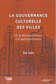 La gouvernance culturelle des villes