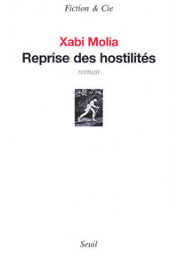 Reprise des hostilités