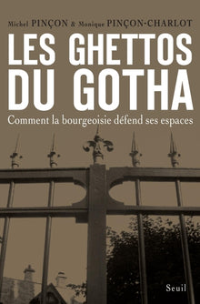Les ghettos du Gotha