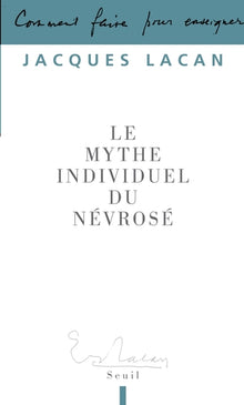 Le mythe individuel du névrosé