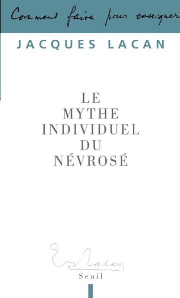 Le mythe individuel du névrosé