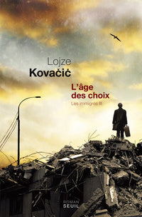 L'âge des choix