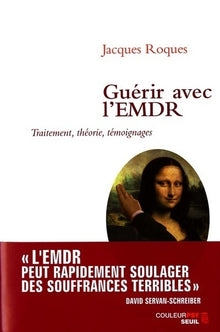 Guérir avec l'EMDR