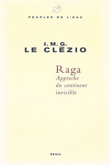 Raga. Approche du continent invisible