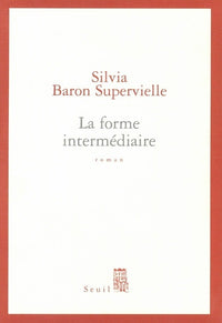 La Forme intermédiaire