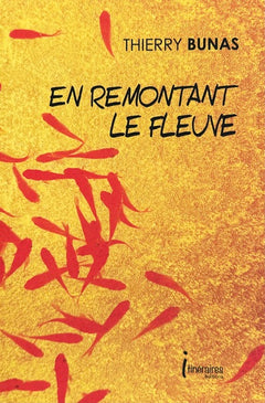 En remontant le fleuve