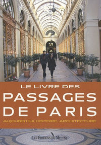 LE LIVRE DES PASSAGES DE PARIS