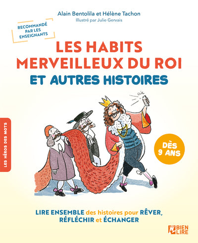 Les habits merveilleux du roi et autres histoires